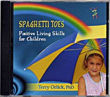 Spaghetti Toes: Positive Living Skills for Children